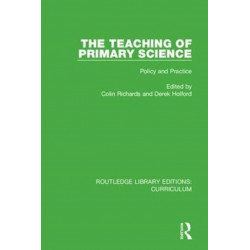 The Teaching of Primary Science: Policy and Practice