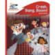 Reading Planet - Crash, Bang, Boom! - Red B: Rocket Phonics