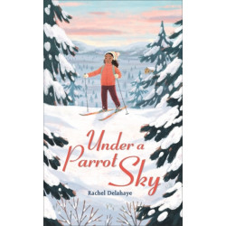 Reading Planet - Under a Parrot Sky - Level 6: Fiction (Jupiter)