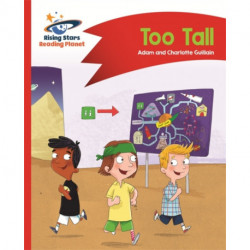 Reading Planet - Too Tall - Red B: Comet Street Kids