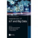 Handbook of IoT and Big Data