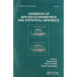 Handbook Of Applied Econometrics And Statistical Inference