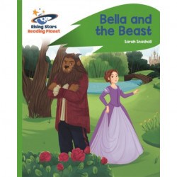 Reading Planet - Bella and the Beast - Green: Rocket Phonics