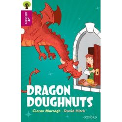 Oxford Reading Tree All Stars: Oxford Level 10: Dragon Doughnuts