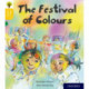 Oxford Reading Tree Story Sparks: Oxford Level 5: The Festival of Colours