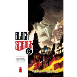 Black Science Volume 3: Vanishing Pattern