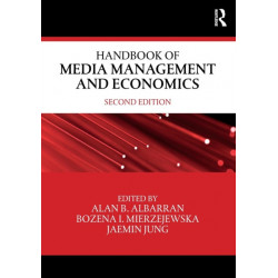 Handbook of Media Management and Economics