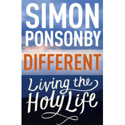 Different: Living the Holy Life