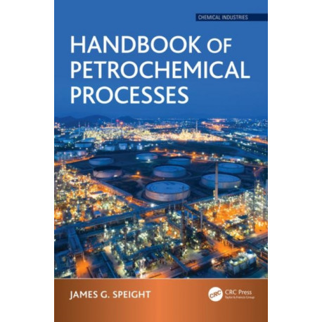 Handbook of Petrochemical Processes