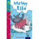 Oxford Reading Tree TreeTops Fiction: Level 9: Messy Ella