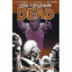 The Walking Dead Volume 10: What We Become