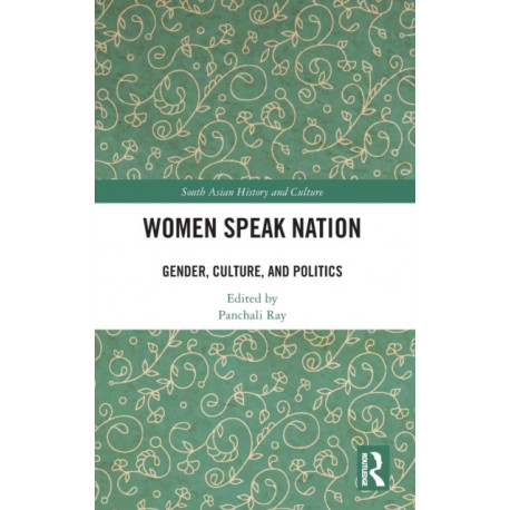 Women Speak Nation: Gender, Culture, and Politics