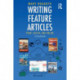Writing Feature Articles: Print, Digital and Online