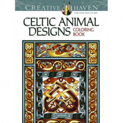 Creative Haven Celtic Animal Designs Coloring Book