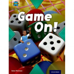 Project X Origins: Gold Book Band, Oxford Level 9: Head to Head: Game On!