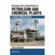 Hazardous Area Classification in Petroleum and Chemical Plants: A Guide to Mitigating Risk