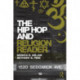 The Hip Hop and Religion Reader