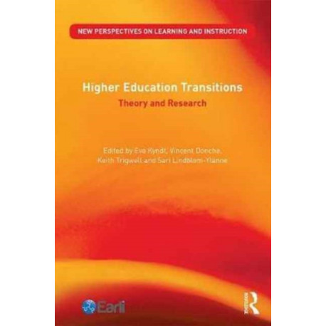 Higher Education Transitions: Theory and Research