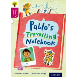 Oxford Reading Tree Story Sparks: Oxford Level 10: Pablo's Travelling Notebook
