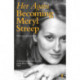 Her Again: Becoming Meryl Streep