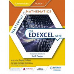 Mastering Mathematics for Edexcel GCSE: Foundation 2/Higher 1