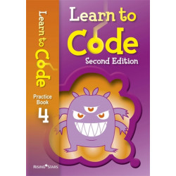 Learn to Code Practice Book 4 Second Edition