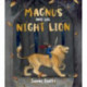 Magnus and the Night Lion