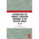 Historicising the Women's Liberation Movement in the Western World: 1960-1999