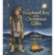 The Shepherd Boy and the Christmas Gifts