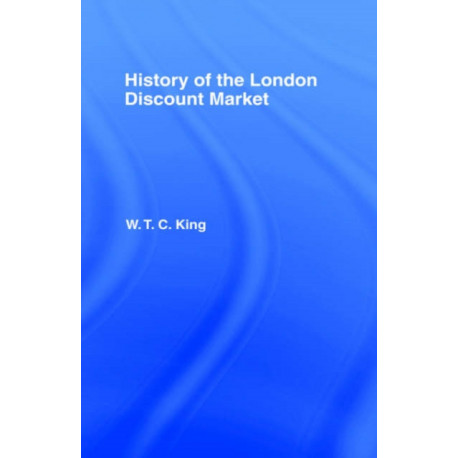 History of the London Discount Market