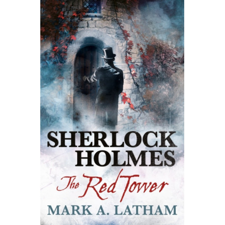 Sherlock Holmes - The Red Tower
