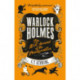 Warlock Holmes: The Hell-Hound of the Baskervilles: Warlock Holmes 2