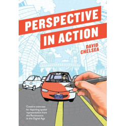 Perspective in Action: Creative Exercises for Depicting Spatial Representation from the Renaissance to the Digital Age