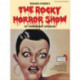 The Rocky Horror Show: 40th Anniversary Edition