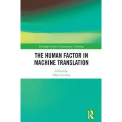 The Human Factor in Machine Translation
