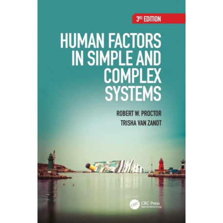 Human Factors in Simple and Complex Systems