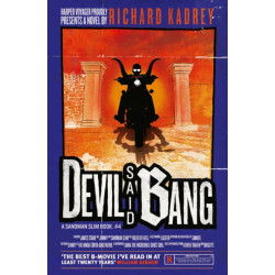 Devil Said Bang