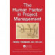 The Human Factor in Project Management