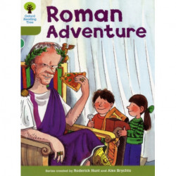 Oxford Reading Tree: Level 7: More Stories A: Roman Adventure