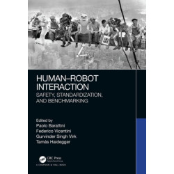Human-Robot Interaction: Safety, Standardization, and Benchmarking