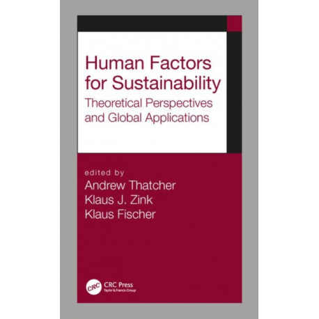Human Factors for Sustainability: Theoretical Perspectives and Global Applications