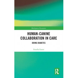 Human-Canine Collaboration in Care: Doing Diabetes