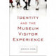 Identity and the Museum Visitor Experience