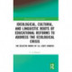 Ideological, Cultural, and Linguistic Roots of Educational Reforms to Address the Ecological Crisis: The Selected Works of C.A. (Chet) Bowers