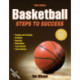 Basketball: Steps to Success