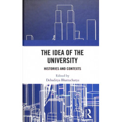 The Idea of the University: Histories and Contexts
