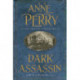 Dark Assassin (William Monk Mystery, Book 15): A dark and gritty mystery from the depths of Victorian London