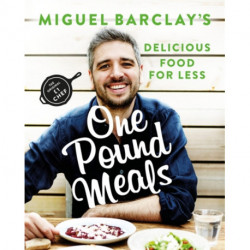 One Pound Meals: Delicious Food for Less