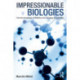 Impressionable Biologies: From the Archaeology of Plasticity to the Sociology of Epigenetics