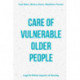 Care of Vulnerable Older People